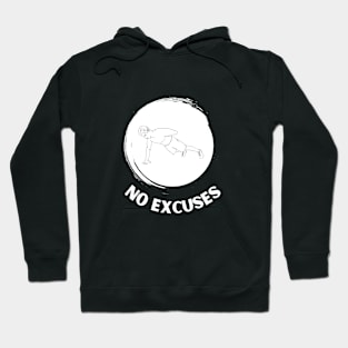 Gym wear No Excuses Hoodie